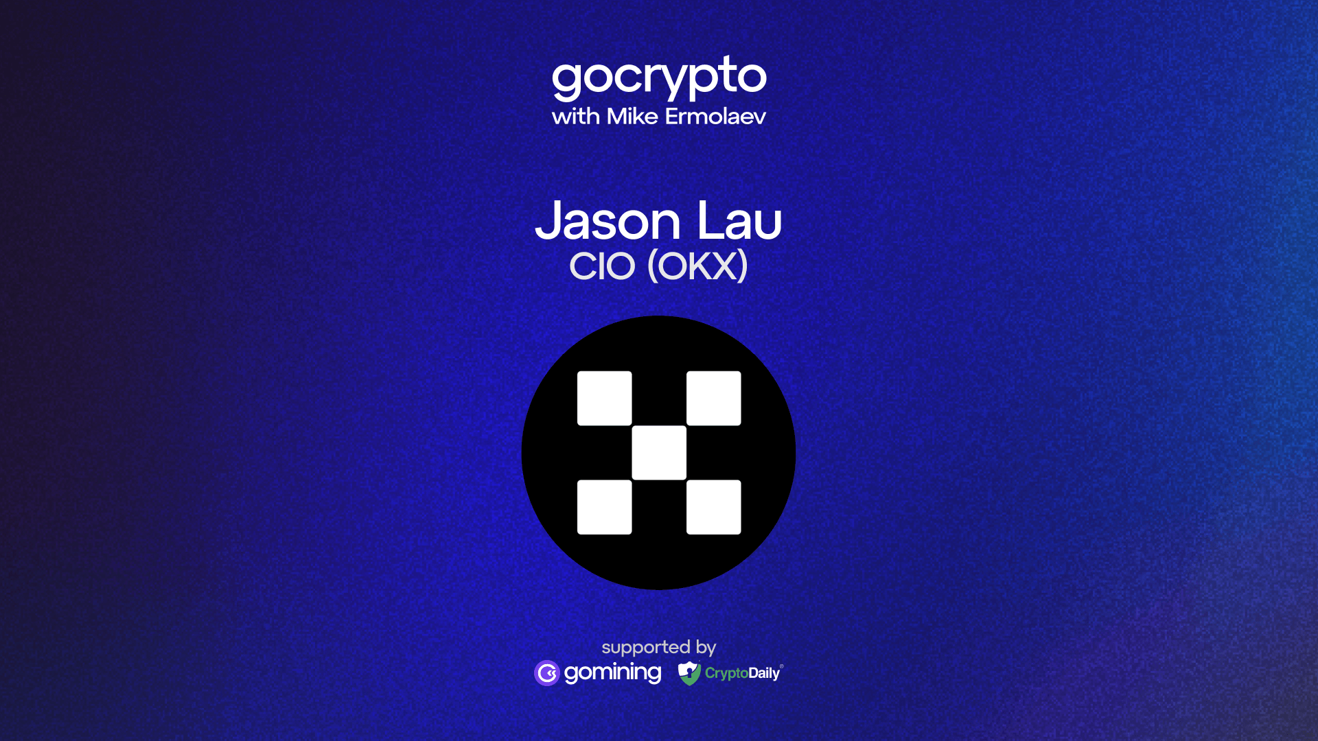 Pioneering OKX's Path: A Dialogue with Jason Lau