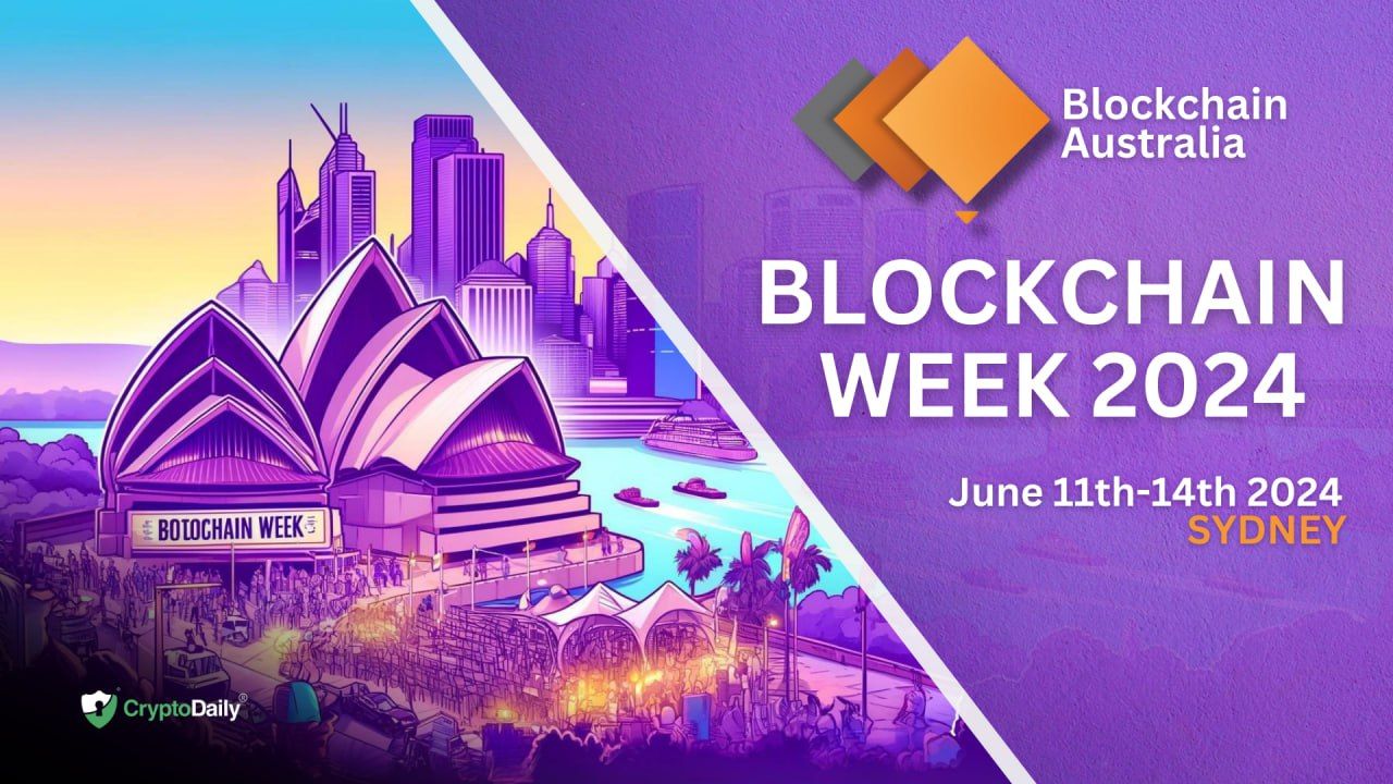Blockchain Week 2024: Keynotes and Networking Opportunities at Australia’s Leading DLT Event