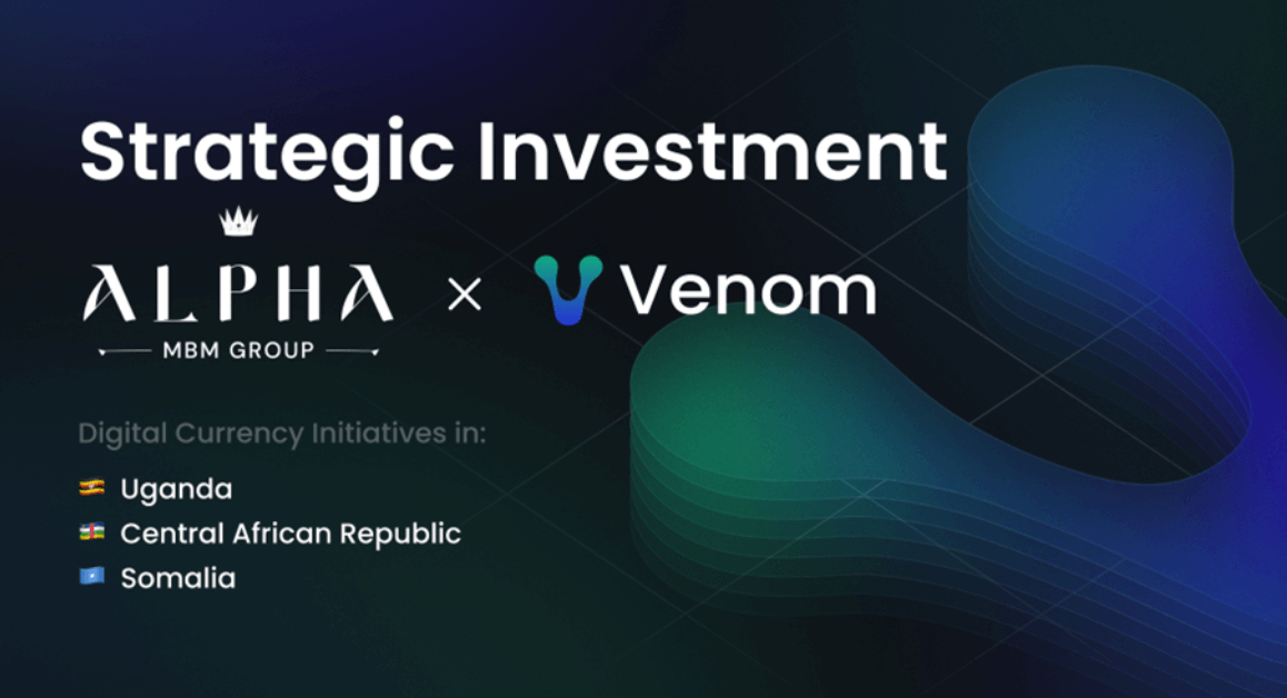 Alpha MBM Group invests in Venom Blockchain to Drive Digital Currency Adoption in Africa