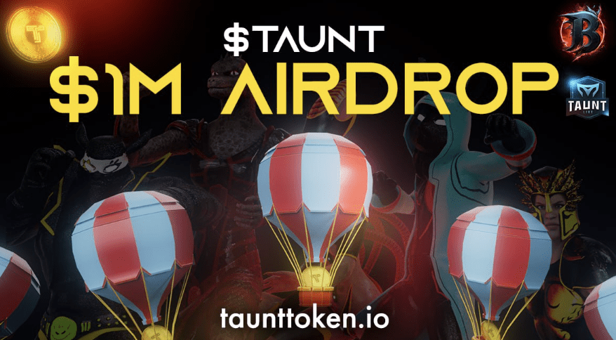 How to Receive the 1M $TAUNT Token Airdrop in Summer 2024