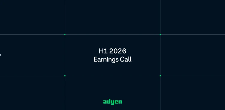 Official H1 2026 Earnings Call / Shareholder Letter banner image from Adyen investor relations (used to represent the H1 2026 release).