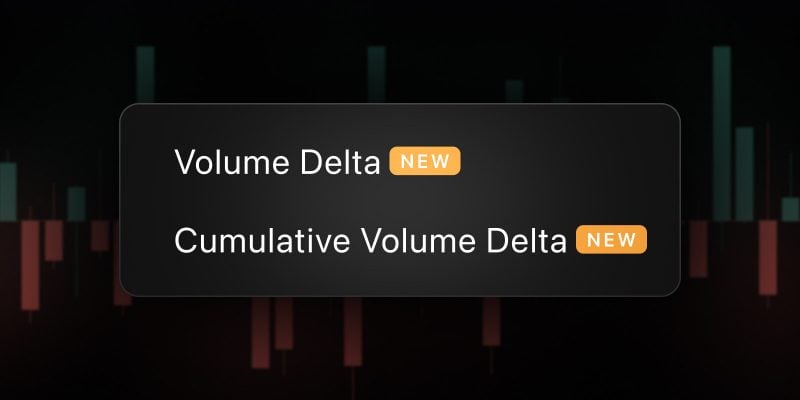 TradingView announcement graphic for Volume Delta and Cumulative Volume Delta (CVD) &mdash; illustrates the mainstream charting rollout of delta/CVD tools used by traders to detect order‑flow and divergence.