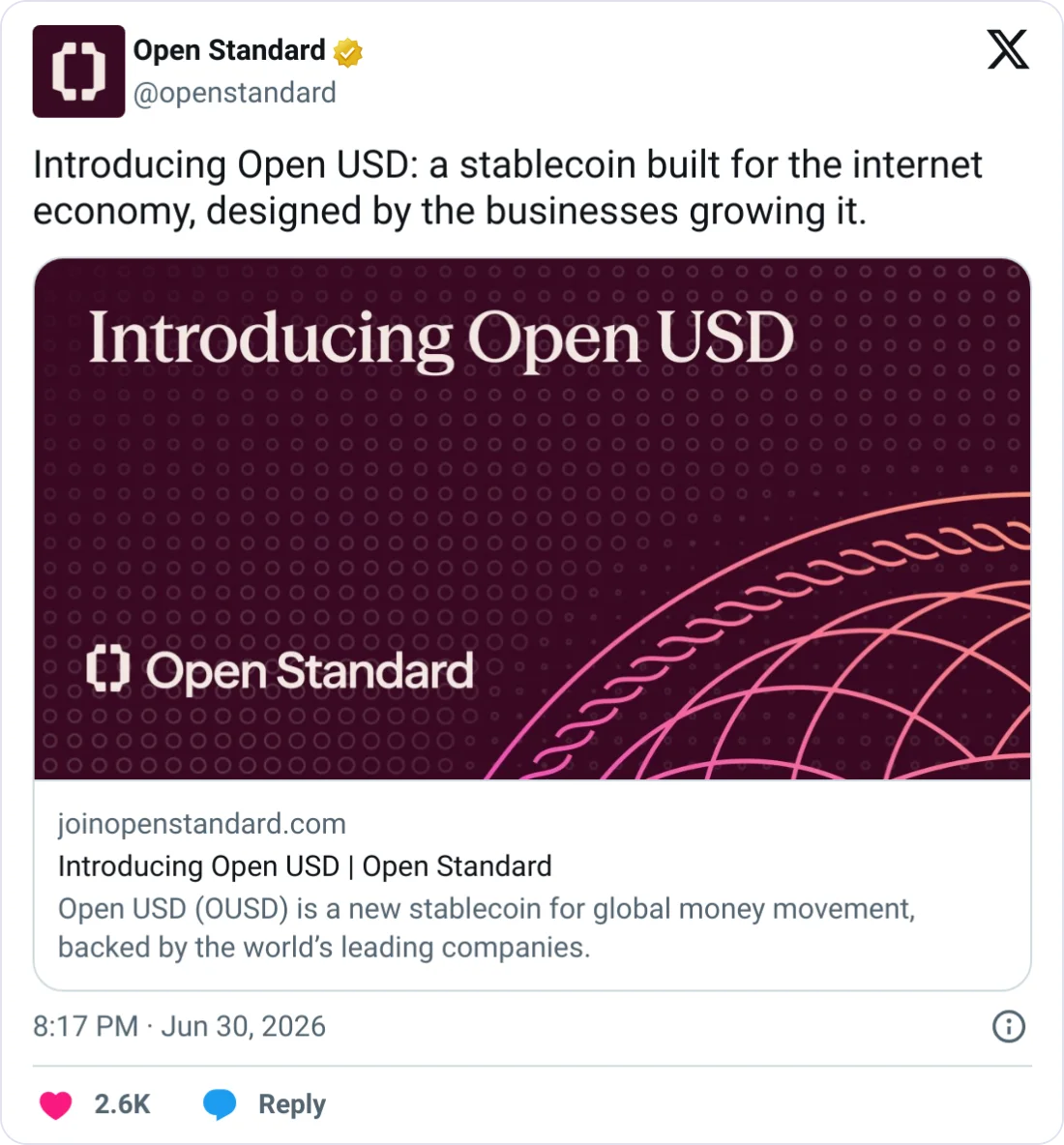 Screenshot of Open Standard’s announcement tweet introducing Open USD (June 30, 2026) — the official launch message and branding used by partners to publicize the consortium-backed stablecoin.