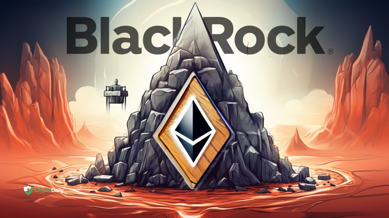 BlackRock Officially Files For Spot Ethereum ETF With The SEC