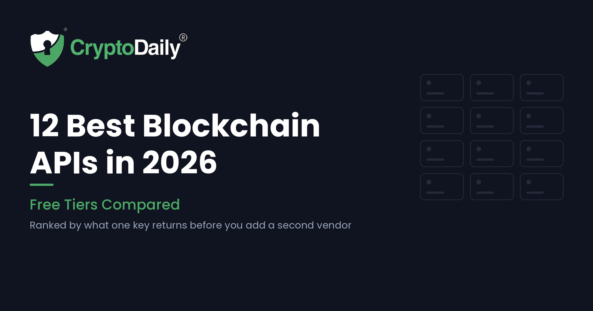 12 Best Blockchain APIs in 2026 (Free Tiers Compared)