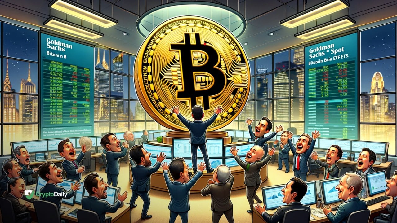 Goldman Sachs Wants To Be Actively Involved In Spot Bitcoin ETFs