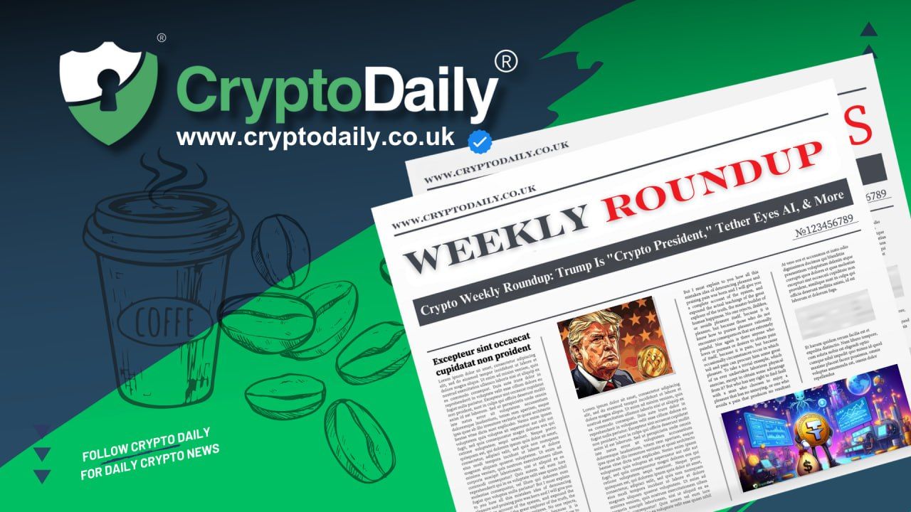 Crypto Weekly Roundup: Trump Is “Crypto President,” Tether Eyes AI, & More