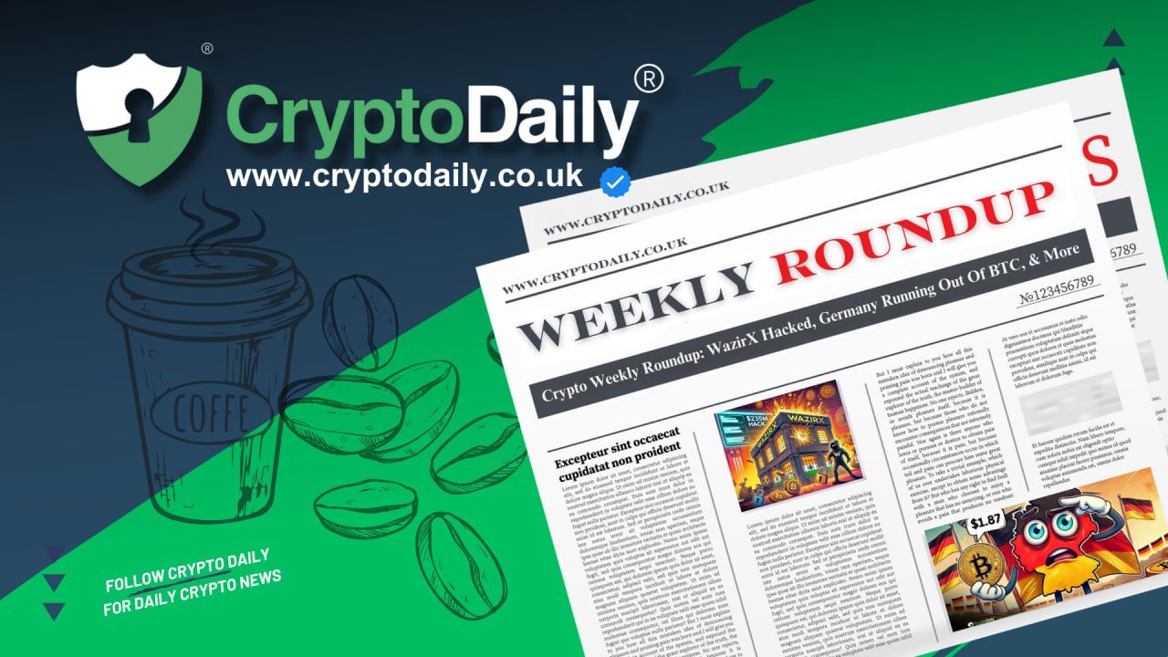 Crypto Weekly Roundup: WazirX Hacked, Germany Running Out Of BTC, & More
