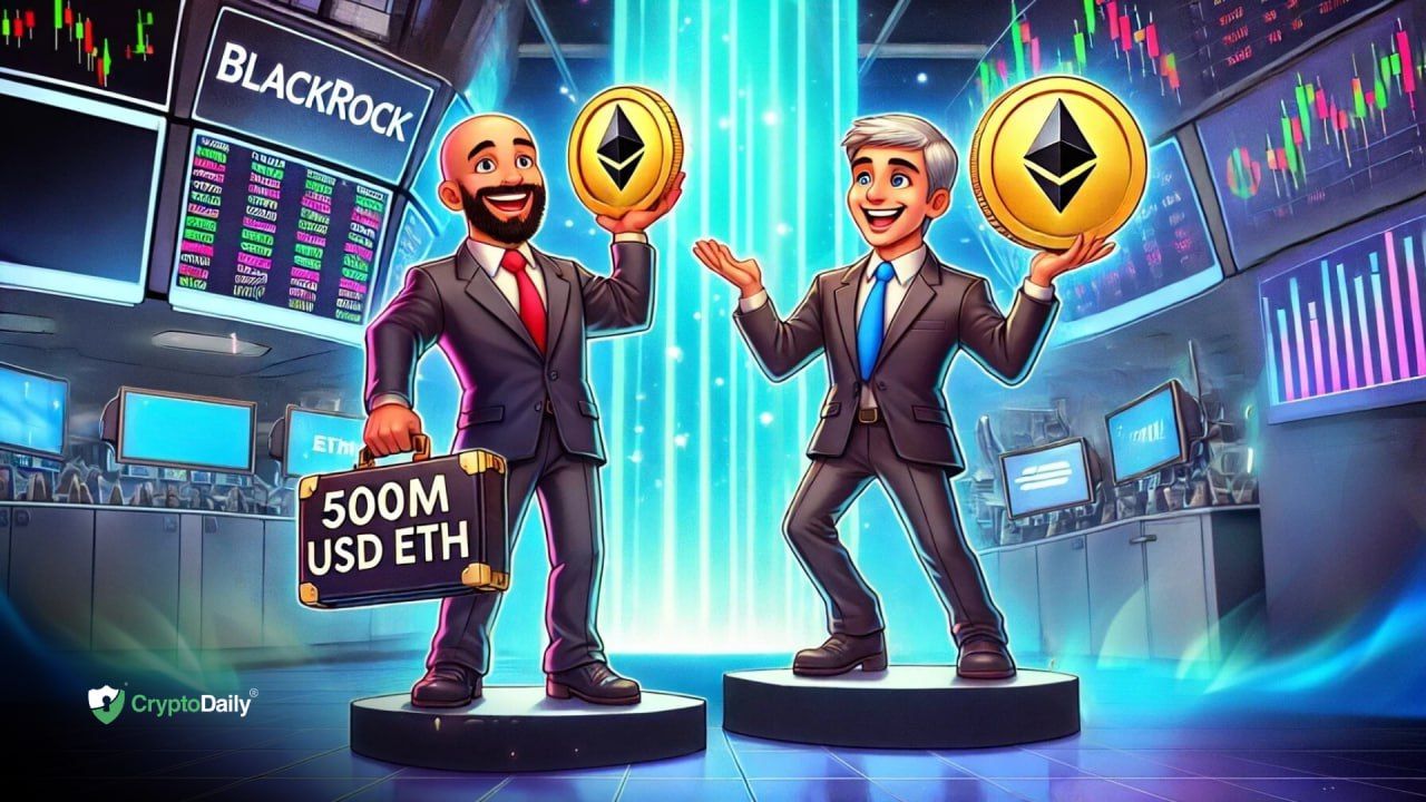 BlackRock And Fidelity Collectively Purchased $500M Of ETH In 48 Hours