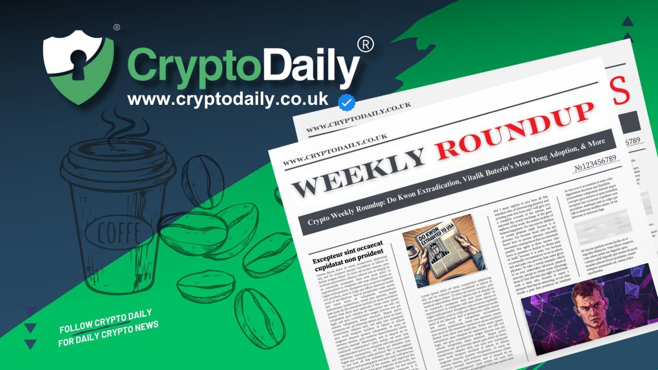 Crypto Weekly Roundup: Do Kwon Extradication, Vitalik Buterin's Moo Deng Adoption, & More