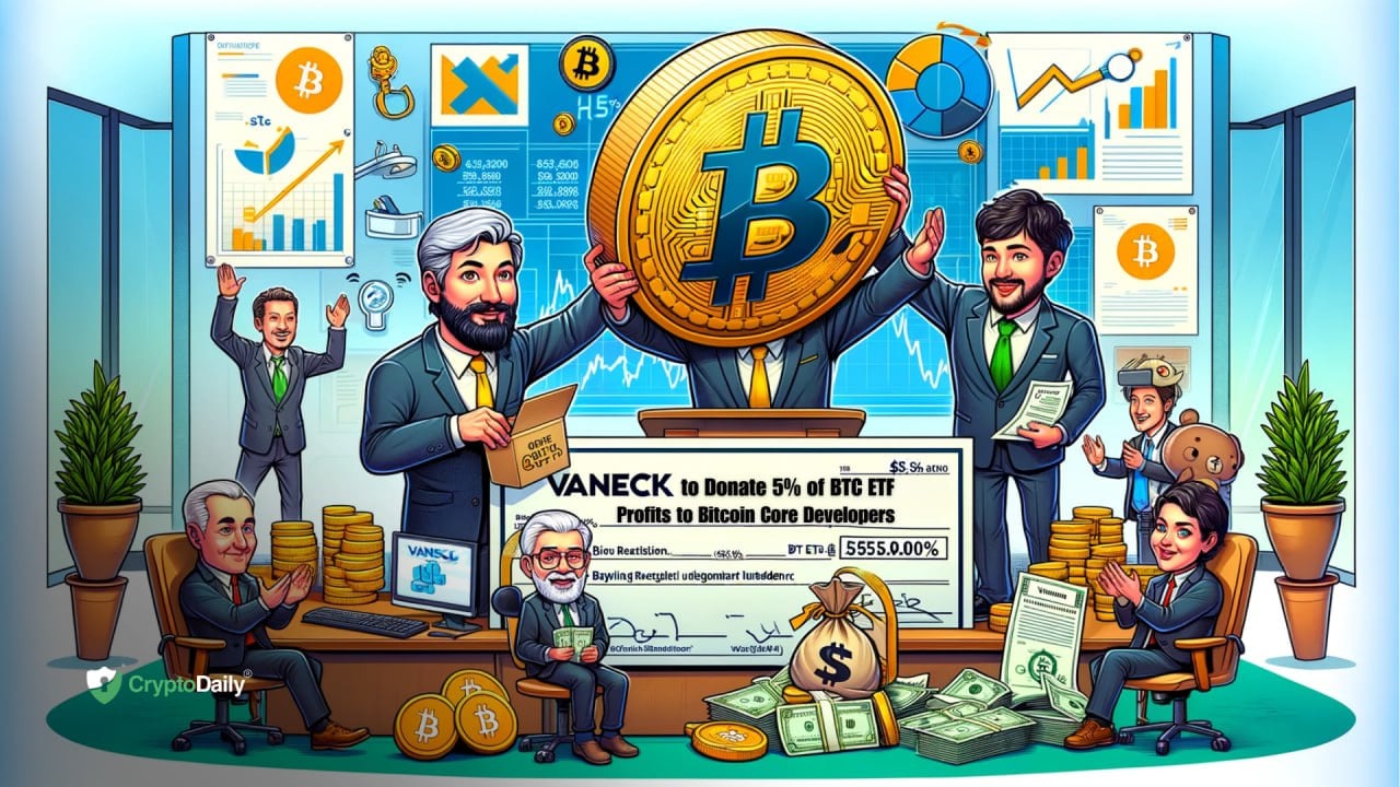 VanEck To Donate 5% Of BTC ETF Profits To Bitcoin Core Developers