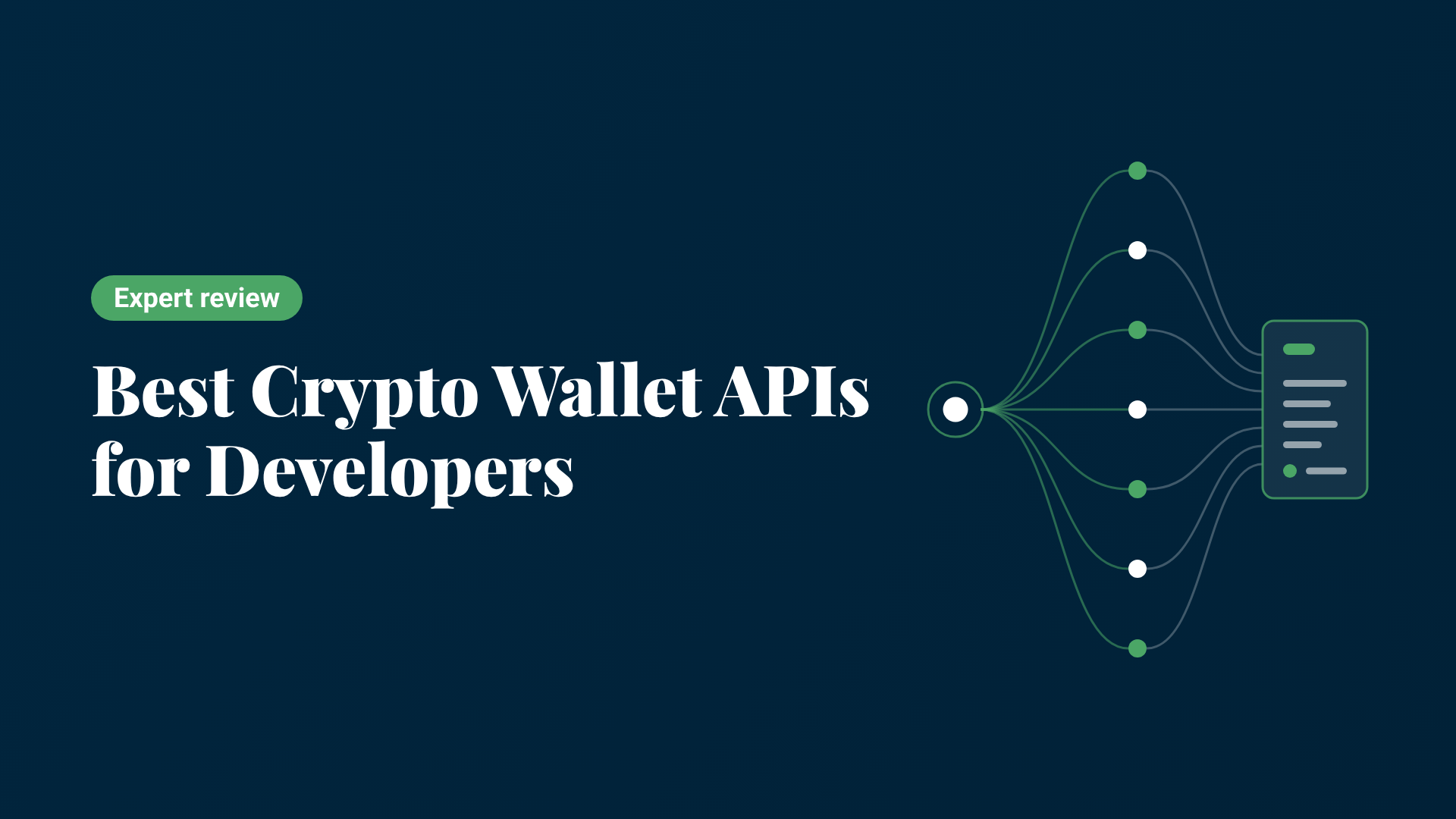 8 Best Crypto Wallet APIs for Developers (Expert Review)